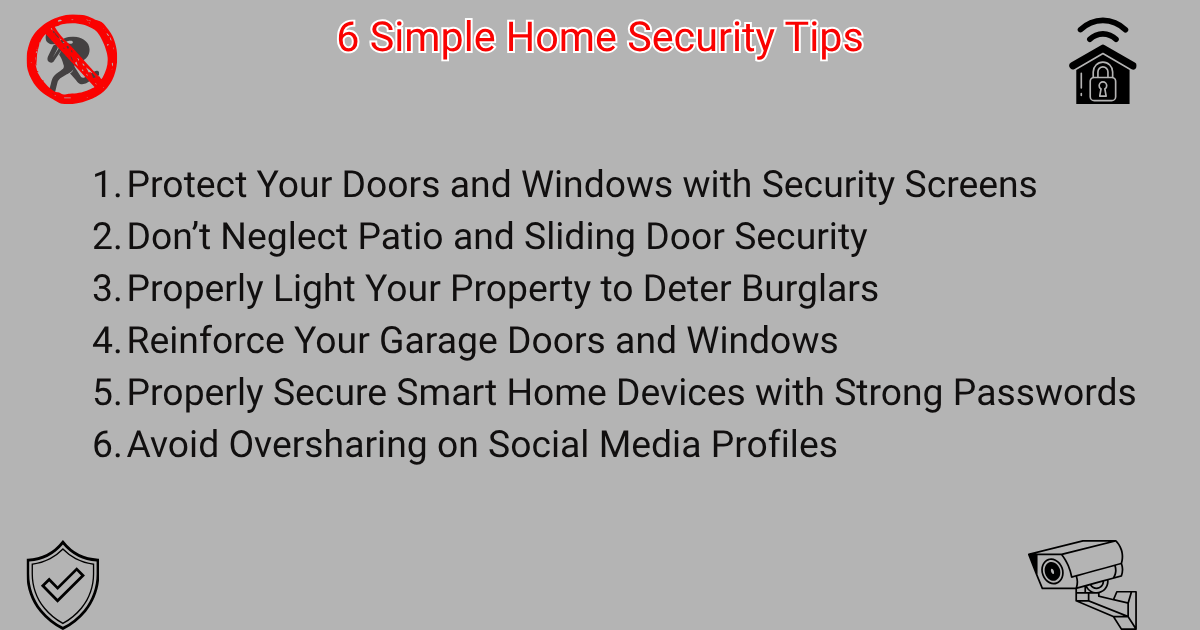 A list of six tips dealing with doors, windows, smart home, lighting, and social media security.